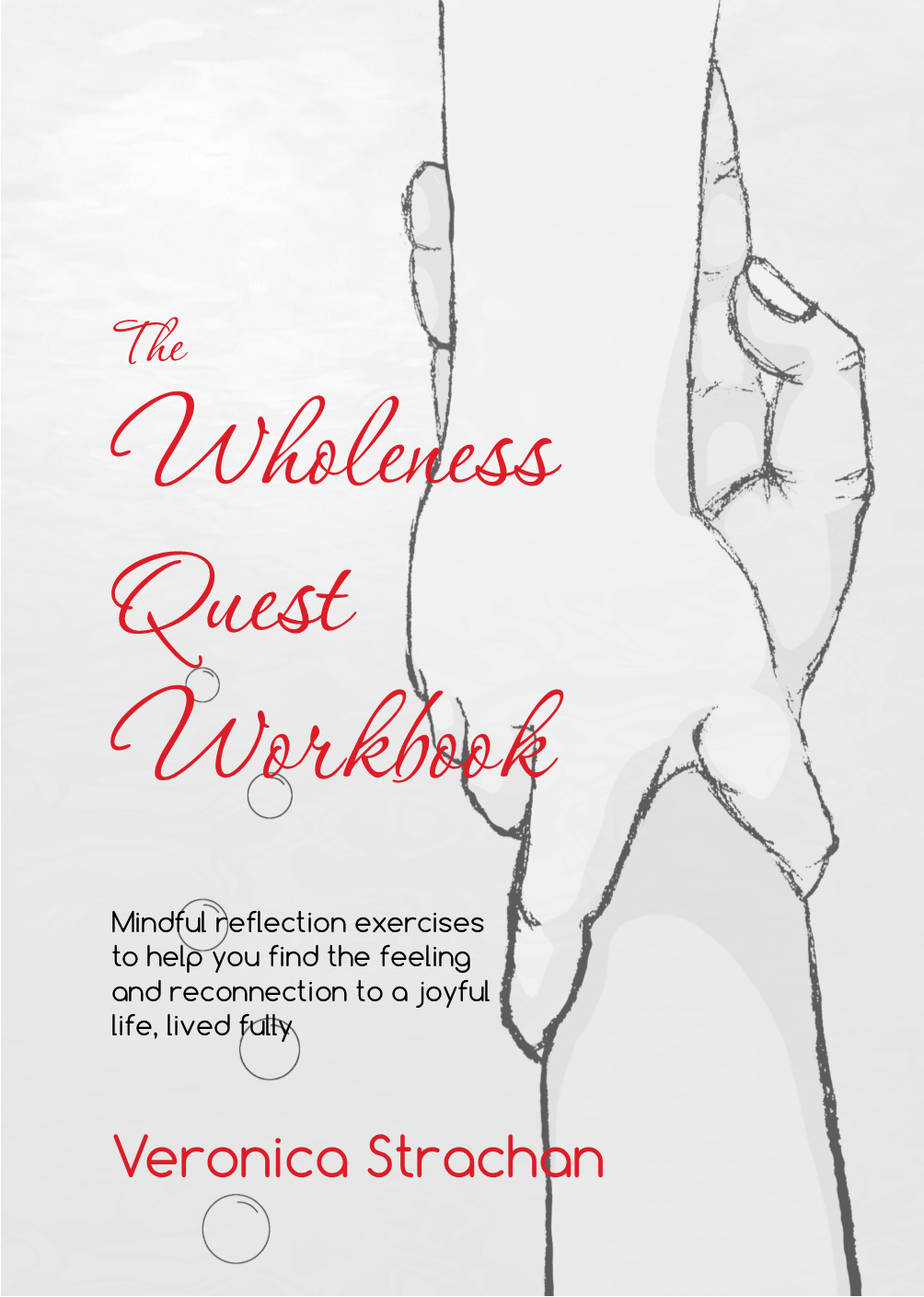The Wholeness Quest Workboook